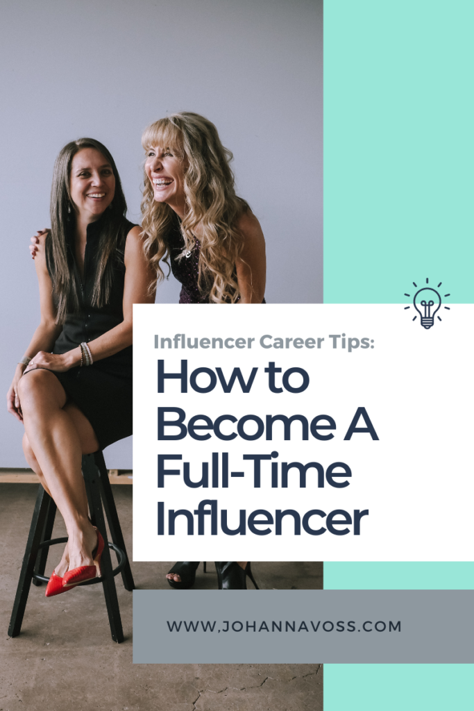 How to become a full time influencer