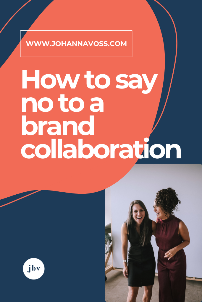 how to say no to a brand partnership