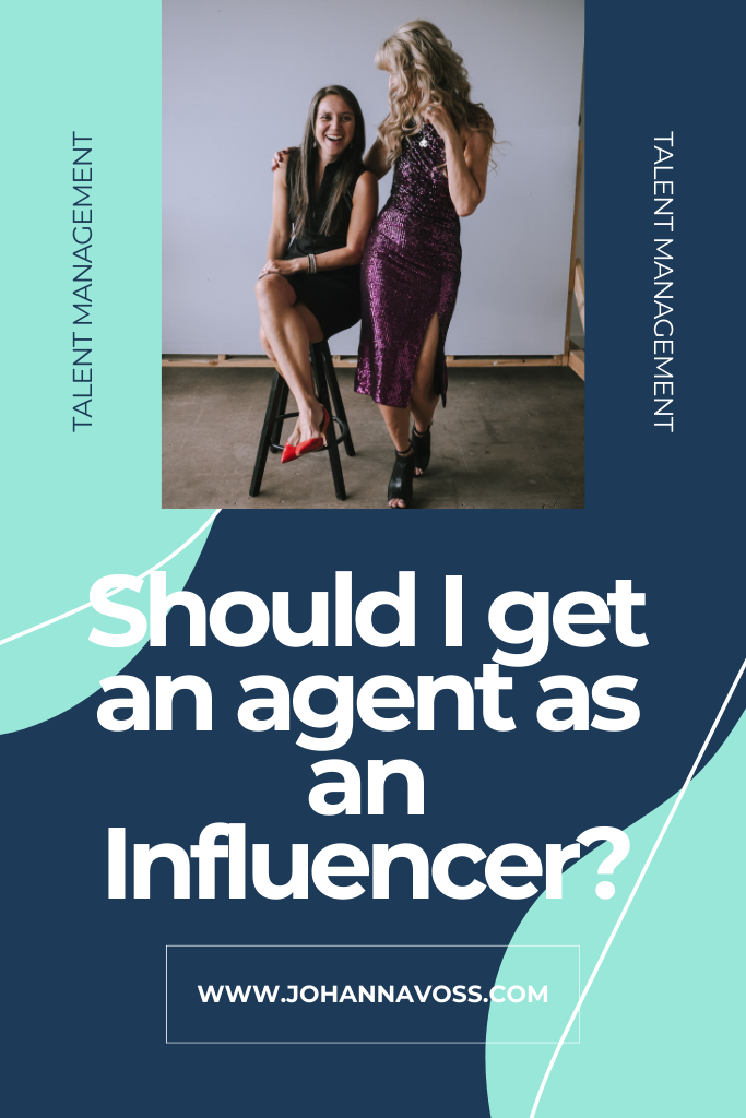 Should I get an agent as an Influencer